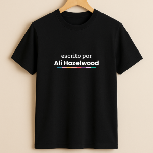 Remera Escrito por Ali Hazelwood